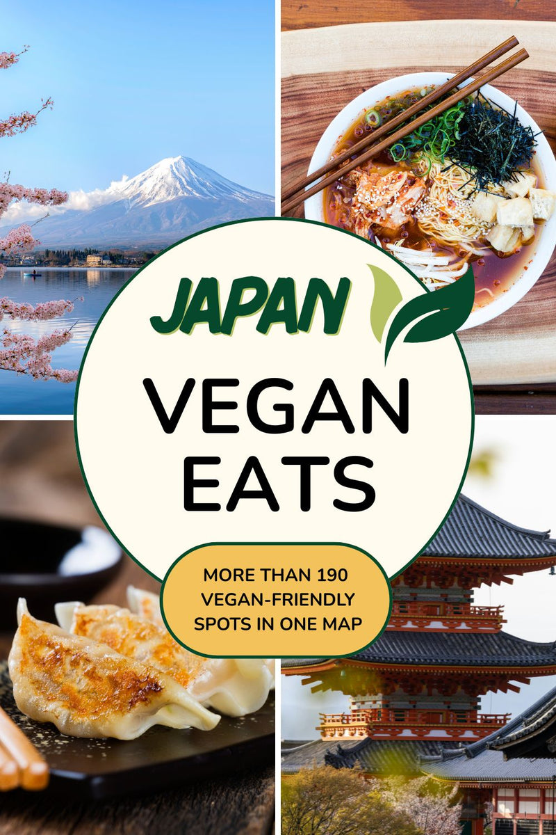 Japan Vegan Eats - Curated Google Map with 190 vegan spots