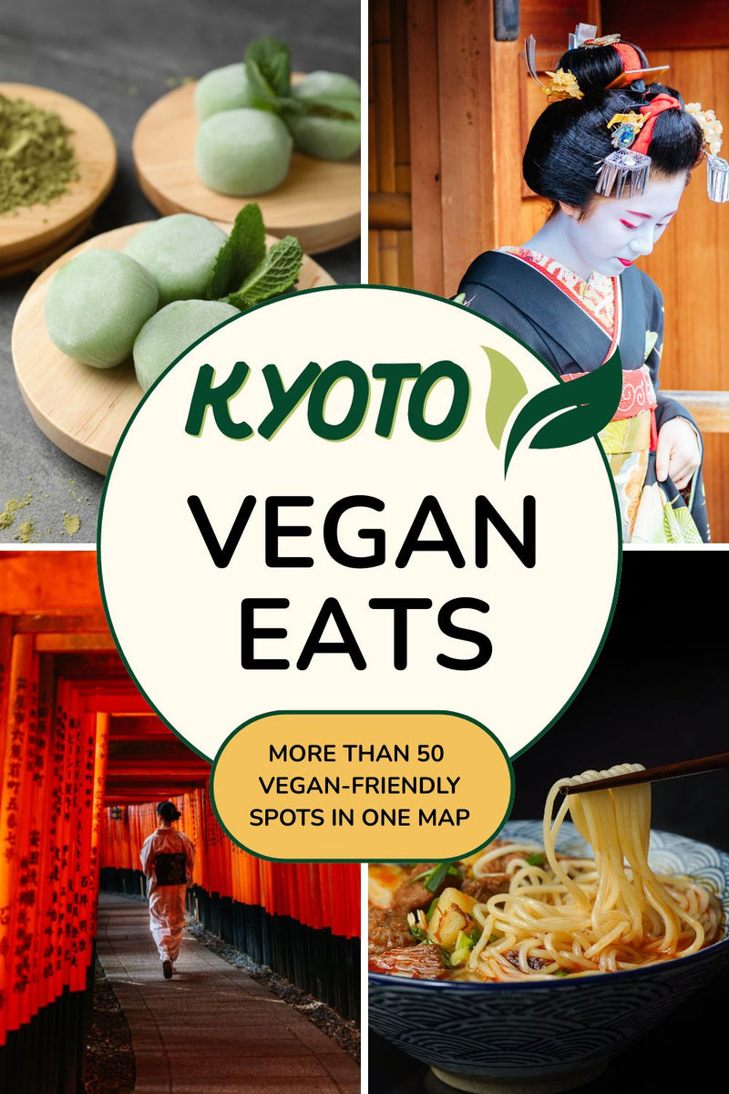 Kyoto Vegan Eats - Curated Google Map with vegan spots